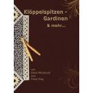 Klppelspitzen - Gardinen und mehr by Dana Mihulkov and Irena R