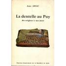 La dentelle au Puy von Jean Arsac