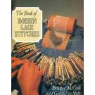 The Book of Bobbin Lace Stitches von Bridget M. Cook u. Geraldin