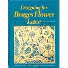 Designing for Bruges Flower Lace by Edna Sutton