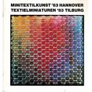 Minitextilkunst`83 Hannover - Textielminiaturen 83 Tilburg