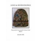 Gold & Silver Edgings by Gilian Dye