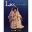 Lace in Miniature von Ann Collier  (39)