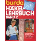 Burda Hkel-Lehrbuch Band 2 (crochet)