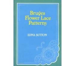 Bruges Flower Lace Patterns von Edna Sutton