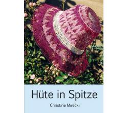 Hats in lace by Christine Mirecki