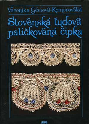 Slovensk ludov palickovan cipka von Veronika Gciov-Komorovs