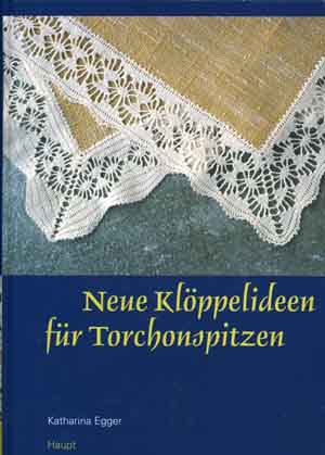 New Ideas for Torchon Lace by Katharina Egger