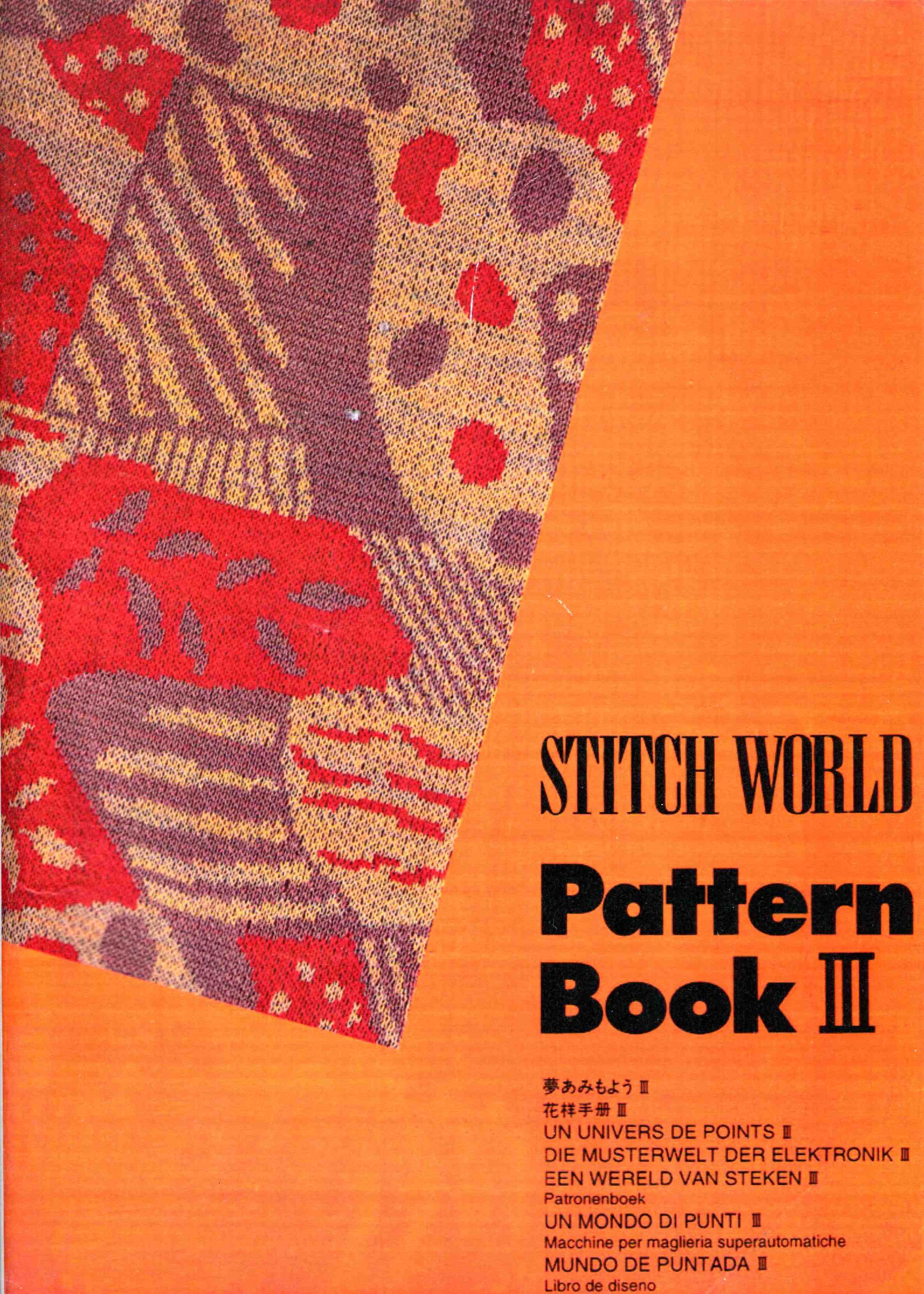 Stitch World Pattern Book III - Die Musterwelt der Elektronik