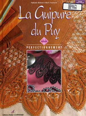 La Guipure du Puy  2 von Nathalie Hubert und Mick Fouriscot