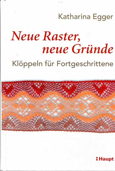 Neue Raster, neue Grnde von Katharina Egger