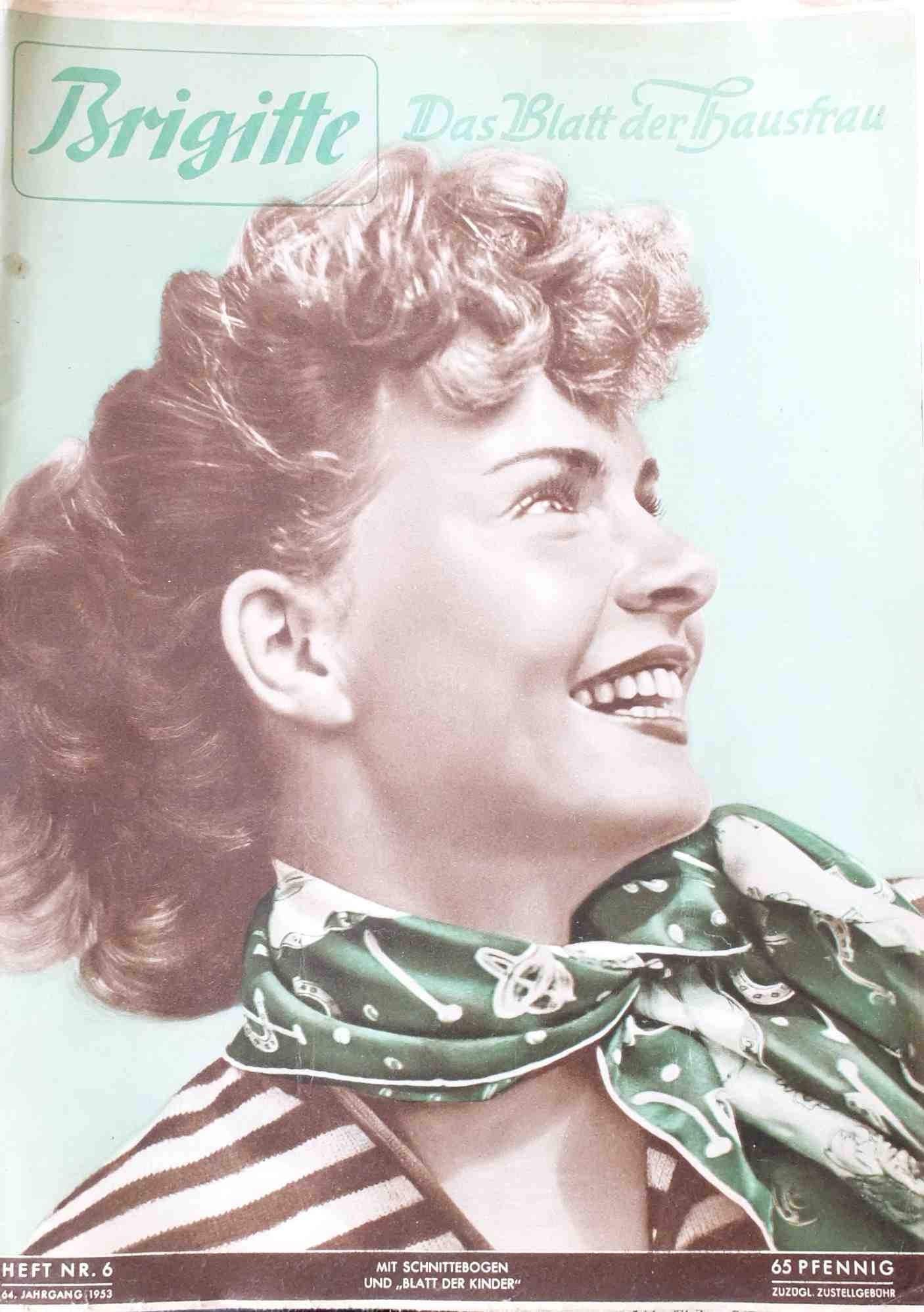 Brigitte Heft 6 - 64. Jahrgang 1953