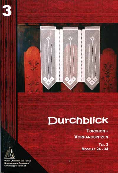 lokking forDurchblick Torchon - Vorhangspitzen Teil 3 Modelle 24