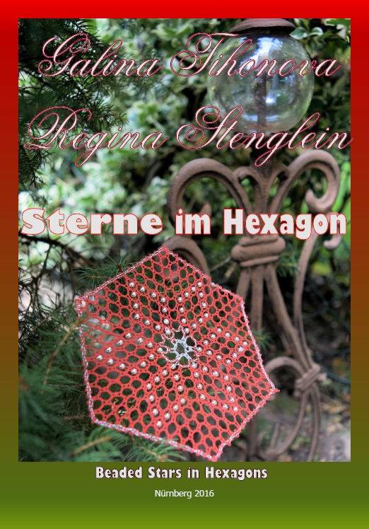 Beades Stars in Hexagons by Galina Tihonova a. Regina Stenglein