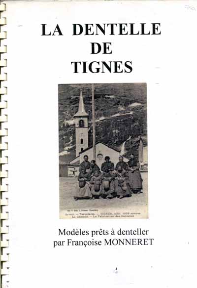 GESUCHT! La Dentelles de Tignes von Francoise Monneret