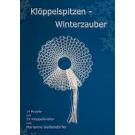 Klöppelspitzen - Winterzauber by Marianne Geißendörfer