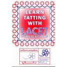 Learn Tatting wiht Lace Publications von Rosemarie Peel