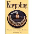 Knyppling - Föreningen Svenska Spetsar
