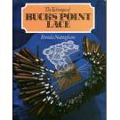 The Technique of Bucks Point Lace von Pamela Nottingham