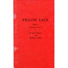 Pillow Lace Book 4 Torchon Lace Part 2 v. M. Hamer u. K. Waller