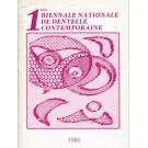 1. Biennale Nationale de Dentelle Contemporaine 1986