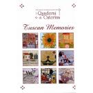 Tuscan Memories - Toskana Erinnerungen