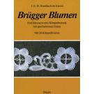 Brügger Blumen by J.E.H.Rombach-de Kievid