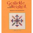Gestickte Weisheit - Meditative Kreuzstickmuster