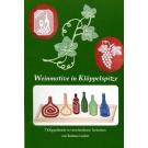 Weinmotive in Klppelspitze von Barbara Corbet