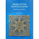 Merletto Napoletano von Mena Renzi