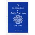 An Introduction to Bucks Point Lace von Jean Leader
