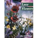 Lace Flowers by Joyce R. Willmot