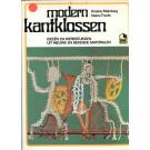 modern kantklossen by K. Malmberg a. N. Thorlin