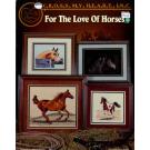 For The Love Of Horses by Sherrie Aweau