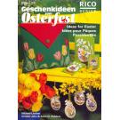 Geschenkideen zum Osterfest Rico Design Band 31