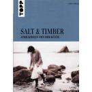 Salt & Timber von Linsey Fowler