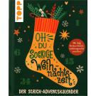 Oh du sockige Weihnachtszeit vom Topp Verlag