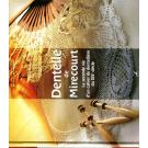 GESUCHT! Dentelle de Mirecourt von Marie-Jos Massol