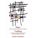 Twilling by Ulrike Voelcker