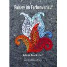 Paisley im Farbverlauf 1 von Sabine Frank-Hart