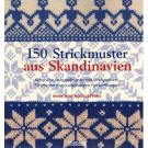 150 Strickmuster aus Skandinavien