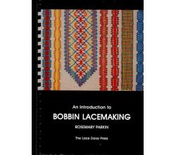 An Introduction to Bobbin Lacemaking von Rosemary Parkin