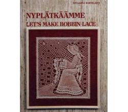 Lets make bobbin lace by Eeva-Liisa Kortelahti