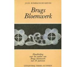 Brugs Bloemwerk by J.E.H. Rombach-de Kievid