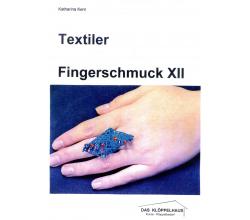 KB Textiler Fingerschmuck  XII von Katharina Kern