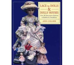 Lace for Dolls & DollsHouses von Ann Collier