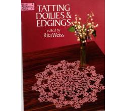 Tatting Dolies & Edgings by Rita Weiss