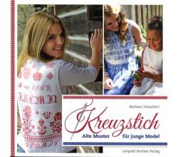 Kreuzstich - Alte Muster fr junge Mode! Von Barbara Tenschert