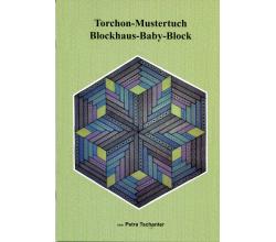 Torchon-Sampler Blockhaus-Baby-Block by Petra Tschanter