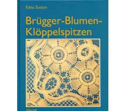 Brgger- Blumen- Klppelspitzen by Edna Sutton